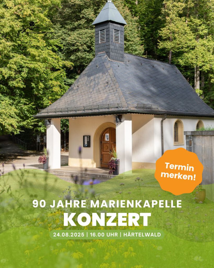 90 Jahre Marienkapelle - Konzert
